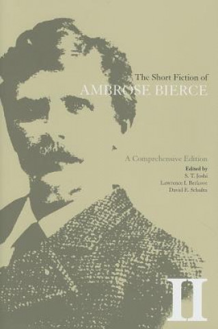 Carte Short Fiction of Ambrose Bierce II Ambrose Bierce
