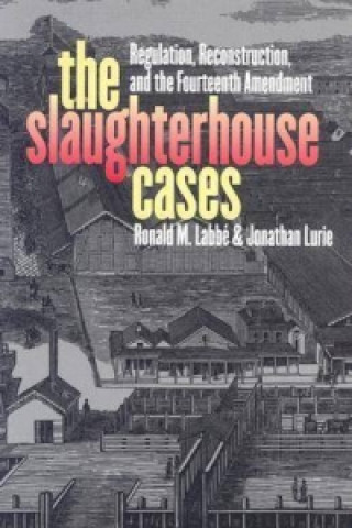 Carte Slaughterhouse Cases Labbe