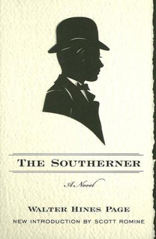 Βιβλίο Southerner Walter Hines Page