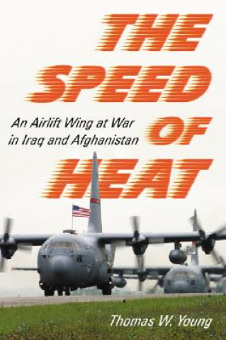Carte Speed of Heat Thomas W. Young
