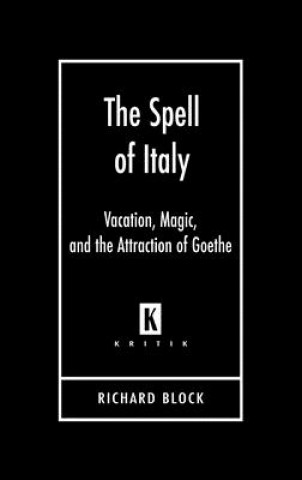 Kniha Spell of Italy Richard Block