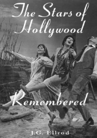 Kniha Stars of Hollywood Remembered J.G. Ellrod