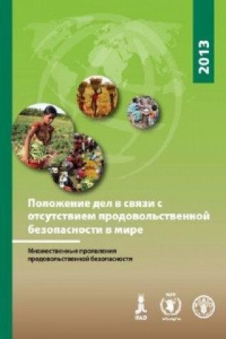 Carte State of Food Insecurity in the World 2013 (Russian) Food and Agriculture Organization of the United Nations