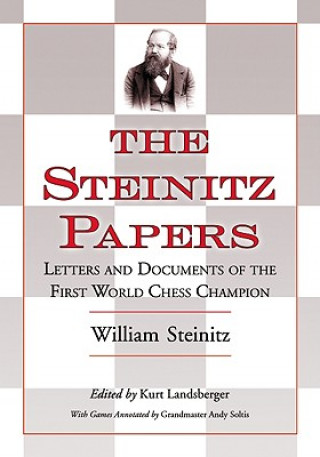 Könyv Steinitz Papers William Steinitz