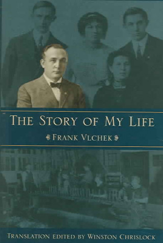 Kniha Story of My Life Frank Vlchek