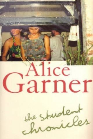 Livre Student Chronicles Alice Garner