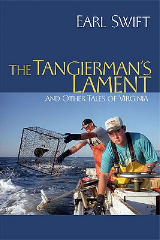 Kniha Tangierman's Lament Earl Swift