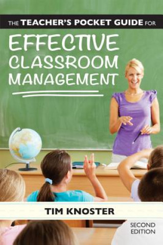 Buch Teacher's Pocket Guide for Effective Classroom Management Tim Knoster