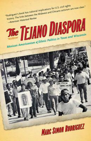 Kniha Tejano Diaspora Rodriguez