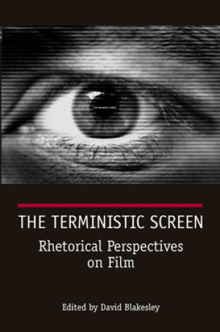 Kniha Terministic Screen David Blakesley