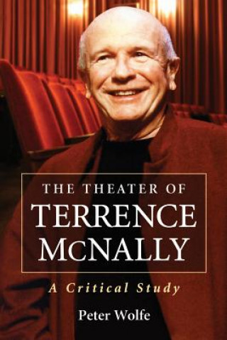 Kniha Theater of Terrence McNally Peter Wolfe