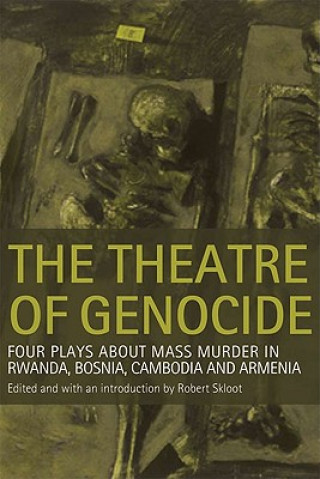 Könyv Theatre of Genocide Robert Skloot