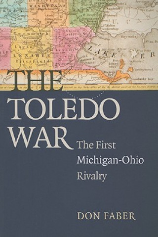 Livre Toledo War Don Faber