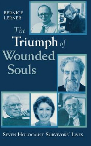 Book Triumph of Wounded Souls Bernice Lerner