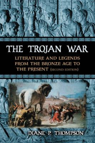 Kniha Trojan War Diane P. Thompson