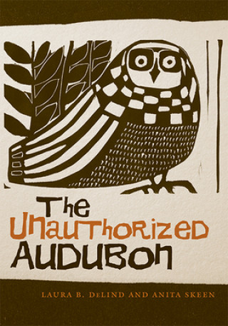 Carte Unauthorized Audubon Anita Skeen
