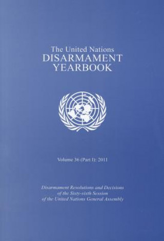 Kniha United Nations disarmament yearbook United Nations: Department for Disarmament Affairs