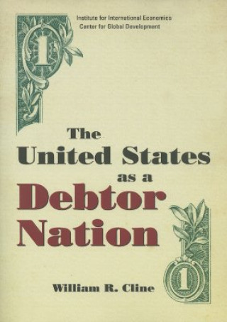Carte United States as a Debtor Nation William R. Cline