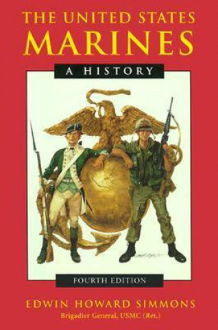 Knjiga United States Marines Edwin H Simmons
