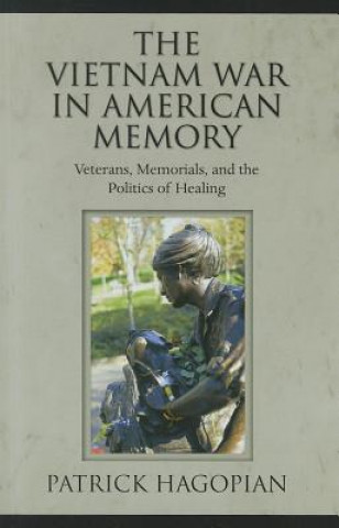 Carte Vietnam War in American Memory Patrick Hagopian