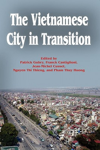 Kniha Vietnamese City in Transition Patrick Gubry El at