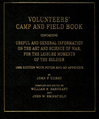 Kniha Volunteer's Camp and Field Book John Penn Curry