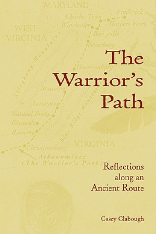 Kniha Warrior's Path Casey Clabough