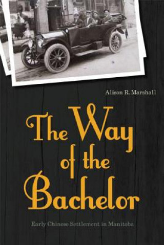 Kniha Way of the Bachelor Alison R. Marshall