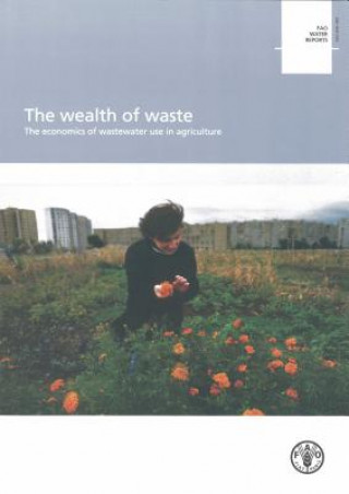 Kniha Wealth of Waste Food and Agriculture Organization of the United Nations