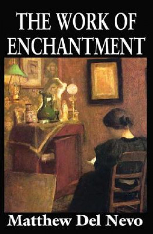 Βιβλίο Work of Enchantment Matthew Del Nevo