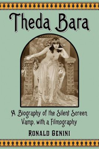 Livre Theda Bara Ronald Genini