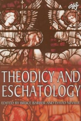 Carte Theodicy and Eschatology David Neville