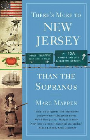 Carte There's More to New Jersey Than ""The Sopranos Marc Mappen