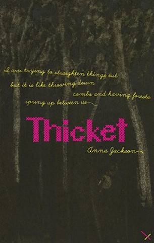 Книга Thicket Anna Jackson