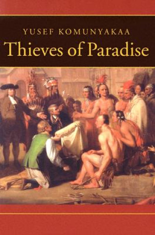 Kniha Thieves of Paradise Yusef Komunyakaa