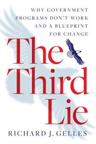 Book Third Lie Richard J. Gelles