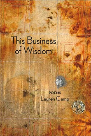 Könyv This Business of Wisdom Lauren Camp