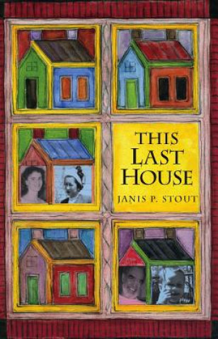 Βιβλίο This Last House Janis Stout