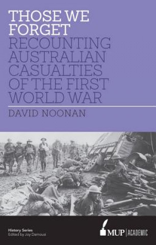 Book Those We Forget David Noonan