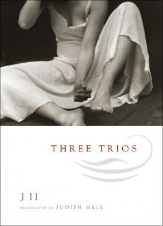 Könyv Three Trios "J II"