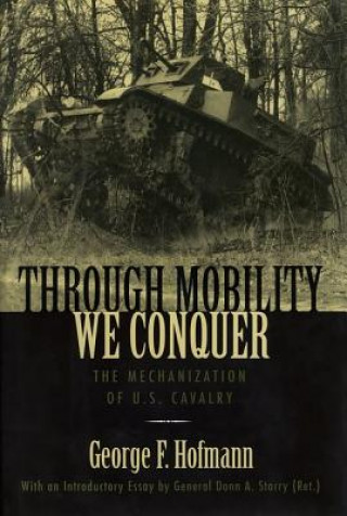 Book Through Mobility We Conquer George F. Hofmann