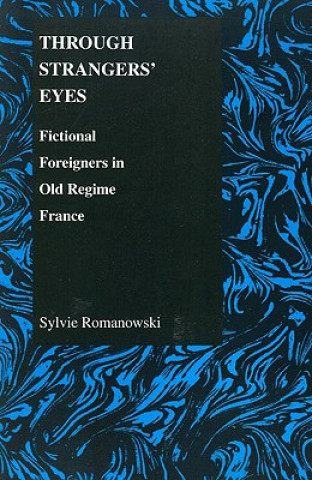 Book Through Strangers' Eyes Sylvie Romanowski