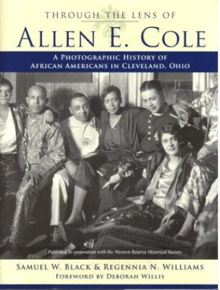 Kniha Through the Lens of Allen E. Cole Regennia N. Williasm