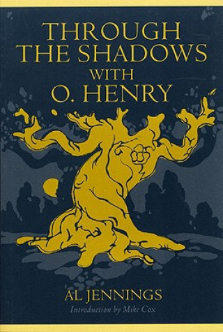 Книга Through the Shadows with O.Henry Mike Cox