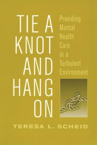 Carte Tie A Knot and Hang On Teresa L. Scheid