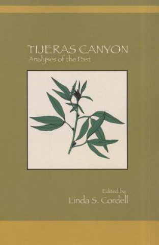 Kniha Tijeras Canyon Linda Cordell