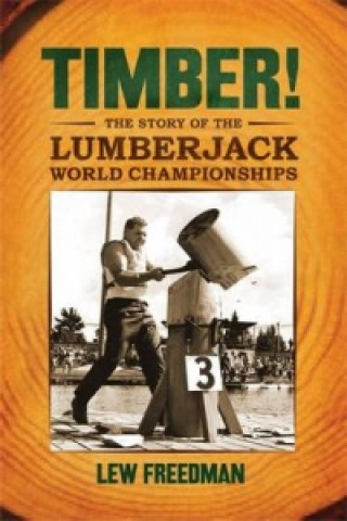 Buch Timber! Lew Freedman
