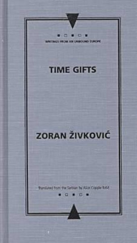 Carte Time-gifts Zoran Živkovič