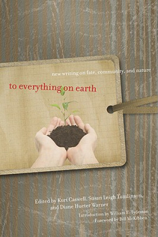 Книга To Everything on Earth Kurt Caswell