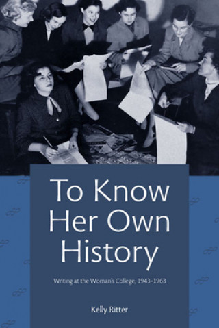 Carte To Know Her Own History Kelly Ritter